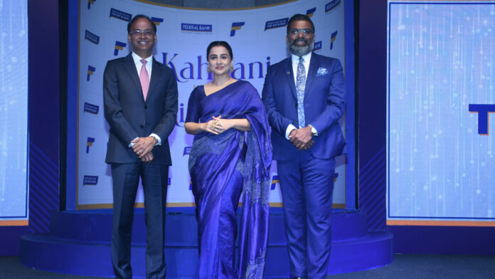 Left to Right: Mr. K.V.S. Manian, Managing Director & CEO, Federal Bank, acclaimed actress Vidya Balan, first-ever brand ambassador, M V S Murthy, Chief Marketing Officer, Federal Bank at the official announcement of Federal Bank