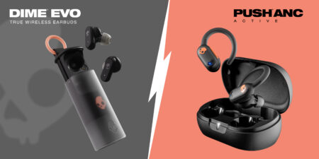  New Push ANC Active and Dime Evo, Skullcandy’s latest offerings: Built for any Adventure, Boasting Maximum Durability and Unwavering Stability