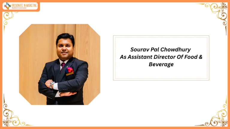 Sheraton Hyderabad Appoints Sourav Pal Chowdhury As Assistant Director Of Food & Beverage