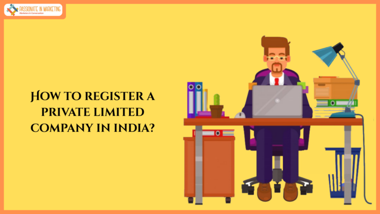 How to register a private limited company in india?