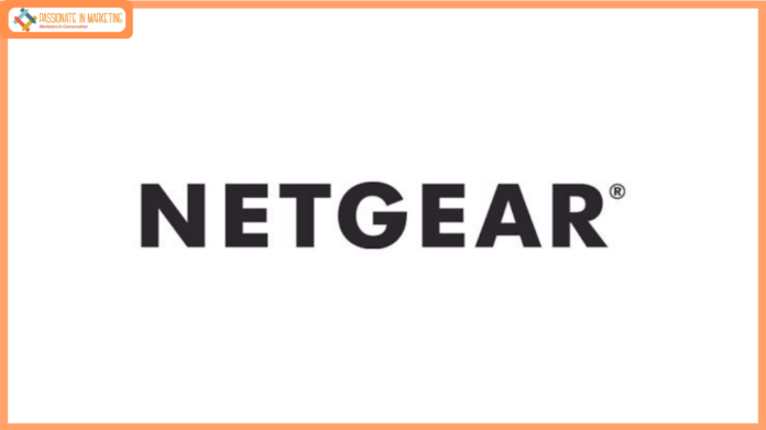 New Investments, New Leadership: Netgear Puts Customers First With Enterprise Grade Network Solutions That Provide Simplicity And Reliability