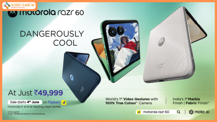 motorola launches razr 60 – the World’s First Flip Phone with Gesture Controlled Video recording and 100% True Colour Camera, India’s First with Pearl Marble & Fabric Finish, Titanium-Reinforced Hinge Tested for 500K+ Flips, and Segment’s Only Flip with motoAI & Gemini on the External Display, at Just Rs. 49,999