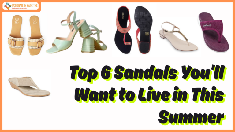 Top 6 Sandals You’ll Want to Live in This Summer
