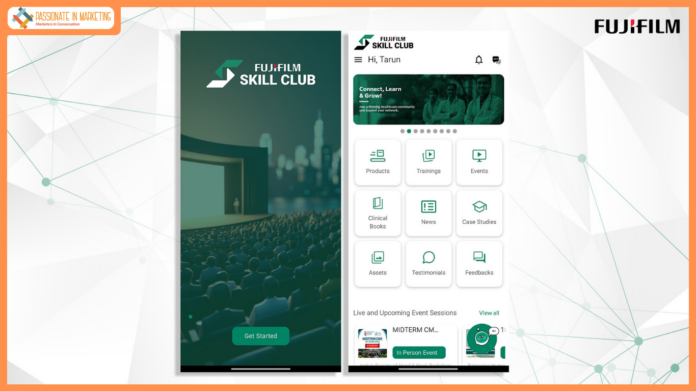 FUJIFILM India Launches “Fujifilm Skill Club”: Transforming Healthcare with Knowledge, Collaboration, and Resources
