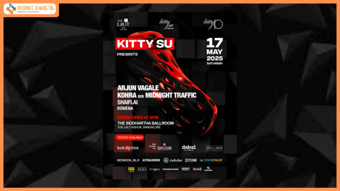 Kitty Su Pop-Up Brings India's Top Electronic Acts to The LaLiT Ashok Bangalore – May 17, 2025