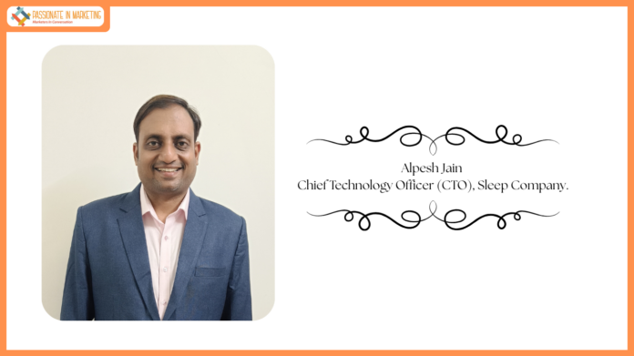 The Sleep Company Appoints Alpesh Jain as Chief Technology Officer