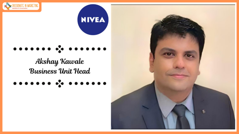 Nivea India Pvt Ltd., Is Pleased To Announce The Appointment Of MR. AKSHAY KAWALE As The Business Unit Head – Derma, Effective 3rd April 2025