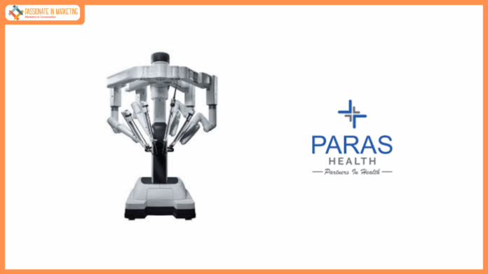 Paras Health Brings Panchkula’s First Advanced Robotic Surgery with Da Vinci Xi