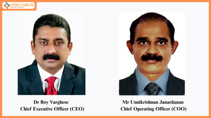 Asirvad Microfinance Ltd announces senior management appointments Dr Roy Varghese appointed Chief Executive Officer (CEO), and Mr Unnikrishnan Janardanan, Chief Operating Officer (COO)