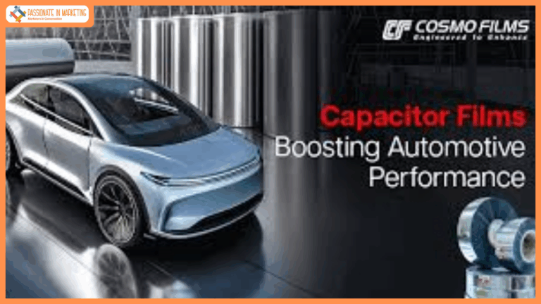 Electric Vehicle Adoption & Ecosystem Growth in India to Spur Demand For Cosmo Films’ Advanced Capacitors Films