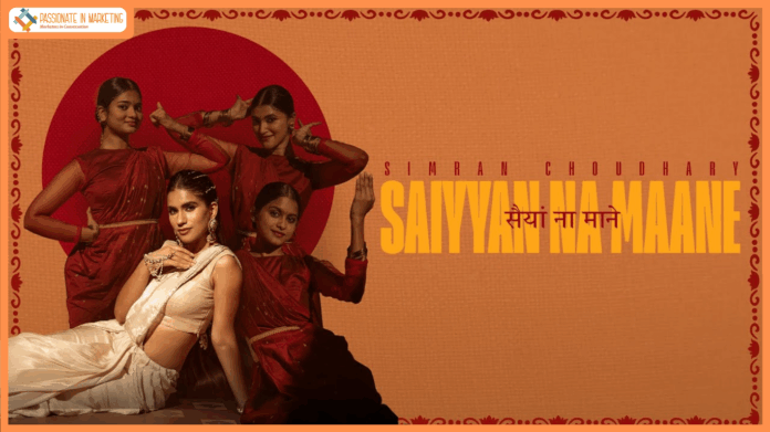 When Love Doesn’t Listen, Turn Up the Sass with Simran Choudhary’s 'Sayyian Na Maane'