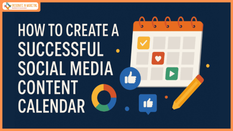 How to Create a Successful Social Media Content Calendar?