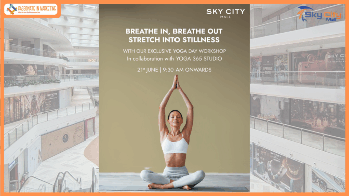 Breathe, Stretch, Connect – Join Open-to-All Yoga Day Workshop at Sky City Mall
