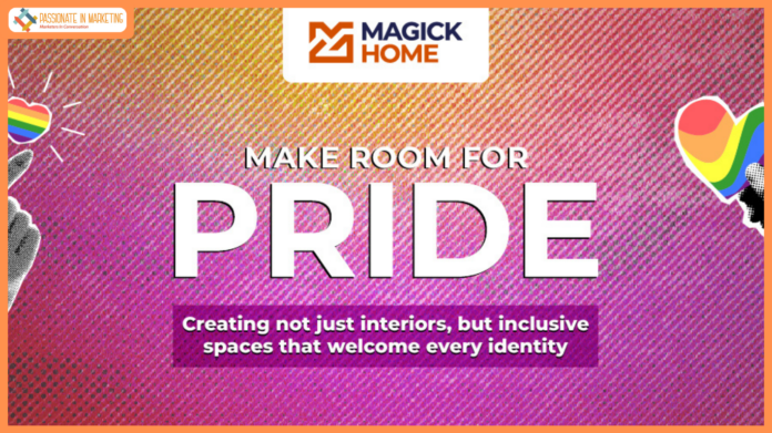 MagickHome Launches Pride Month Campaign: “Make Room for Pride” – A Home Without Clauses or Conditions