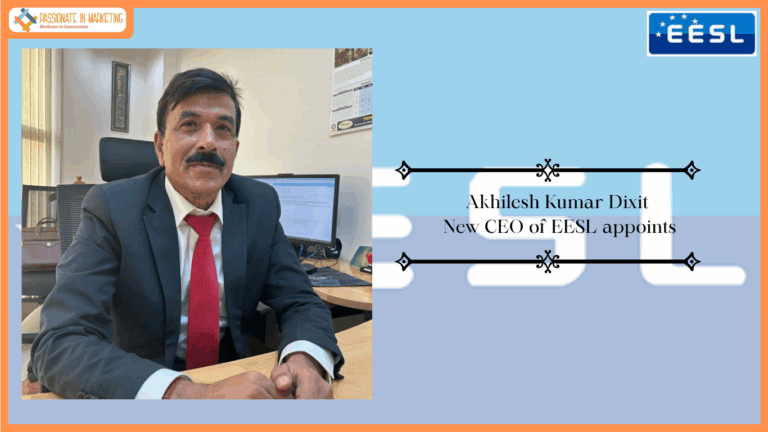 Shri Akhilesh Kumar Dixit Appointed CEO of Energy Efficiency Services Limited (EESL)