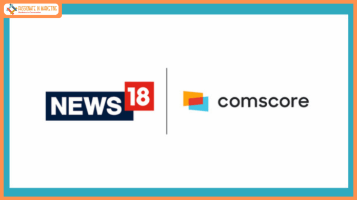 News18 beats TOI, Network18 stays ahead of Times Internet, as per ComScore