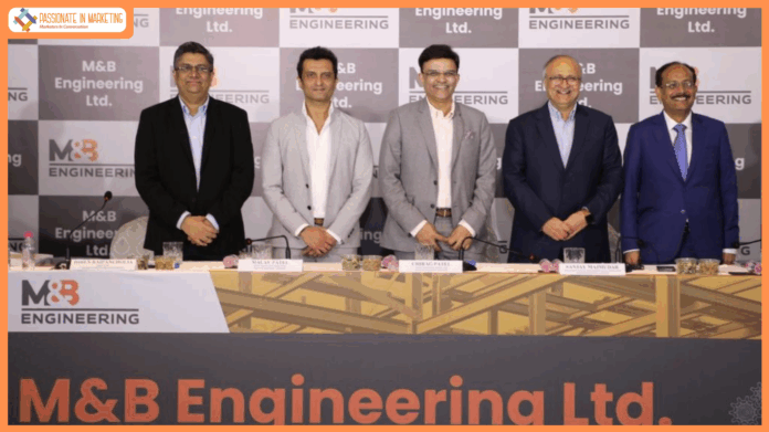 M & B ENGINEERING LIMITED’s up to Rs. 650 CRORE IPO TO OPEN ON WEDNESDAY, JULY 30, 2025