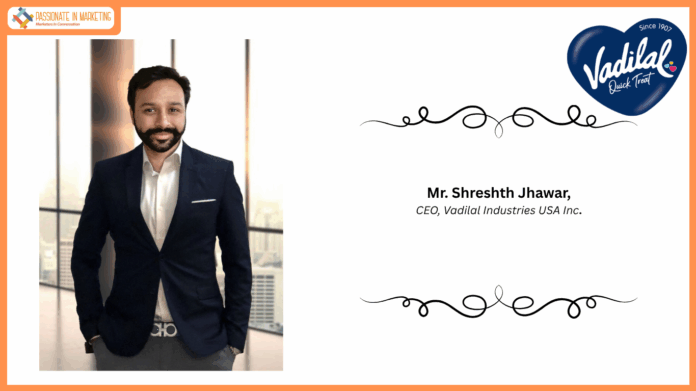 PIM in Conversation with Mr. Shreshth Jhawar, CEO, Vadilal Industries USA Inc.