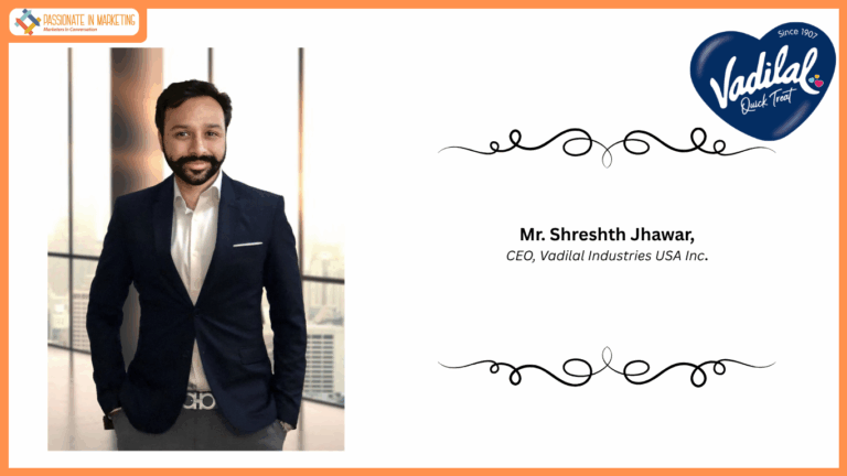 PIM in Conversation with Mr. Shreshth Jhawar, CEO, Vadilal Industries USA Inc.