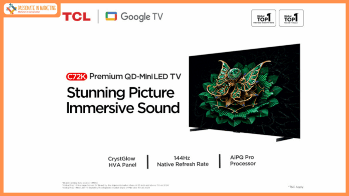 TCL pioneers premium QD MiniLED Technology with the launch of C72K