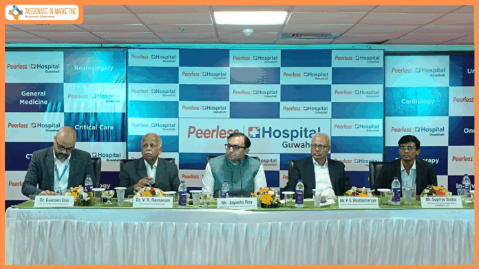Peerless Hospital Expands Its Legacy to Guwahati, Assam