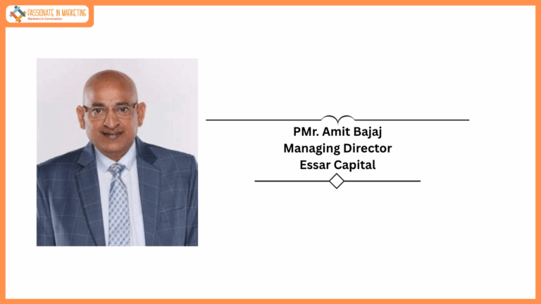 Essar Capital Announces Appointment of Mr. Amit Bajaj as Managing Director and Global Head of Corporate Affairs & Public Policy