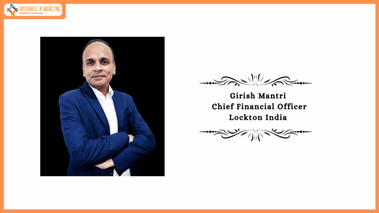 Lockton India Appoints Girish Mantri as Chief Financial Officer to Drive strategic Growth and Strengthen Governance