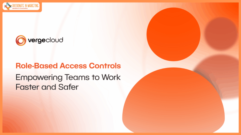 VergeCloud Makes Secure Collaboration Effortless with Game-Changing Role-Based Access