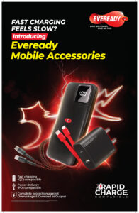 Eveready Announces Strategic Expansion of Product Portfolio; Forays into Mobile Accessories Segment