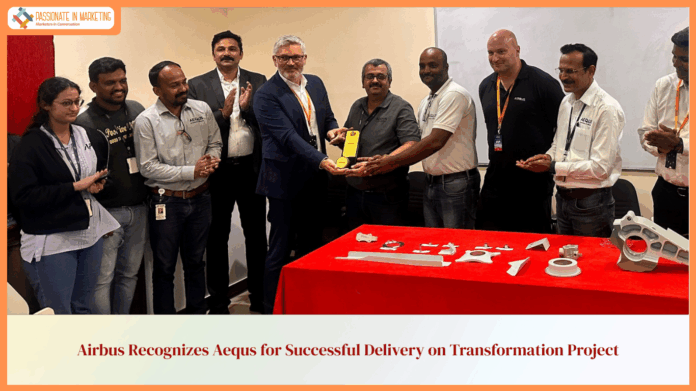 Airbus Recognizes Aequs for Successful Delivery on Transformation Project