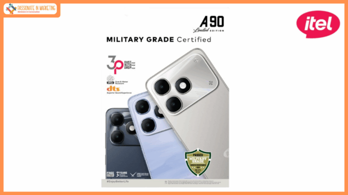 Itel Brings Segment’s 1st Smartphone A90 Limited Edition With Military Grade Protection – MIL STD 810H - Under 7K*