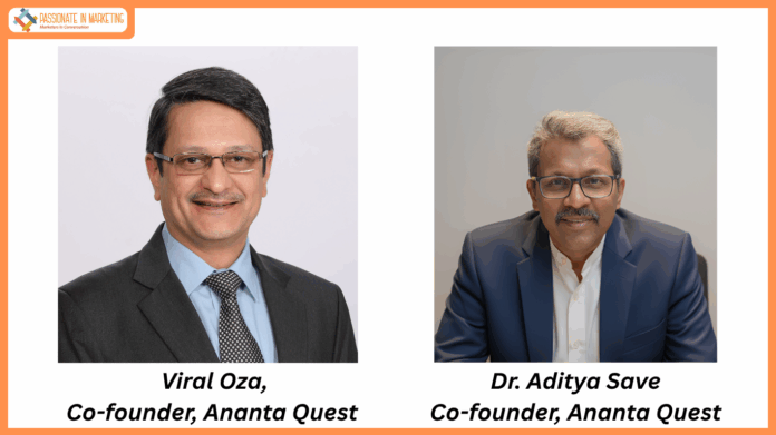 Ananta Quest onboards Viral Oza and Aditya Save as Co-Founders