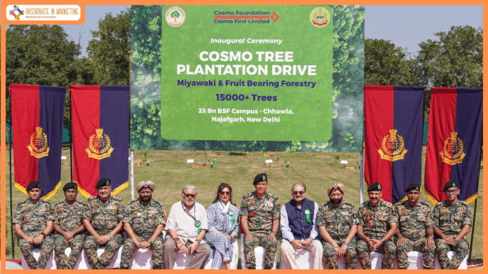 Cosmo Foundation and Border Security Force (BSF) Join Hands in Expanding Delhi’s Green Cover with a 15,000 -Miywaki & Fruit bearing Forestry