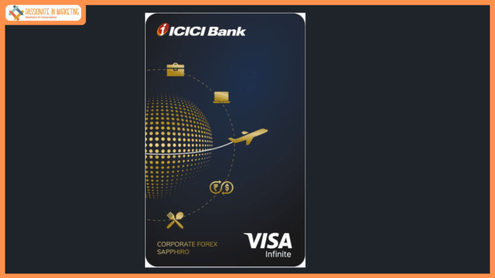 ICICI Bank and Visa launch Corporate Sapphiro Forex Card for business travellers