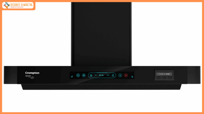 Healthier Air, Healthier You: Crompton Launches India’s First Smart Chimney, Powered By AirIQ Technology – Sylvaire & AQNova Series, That Adapt To Kitchen AQI