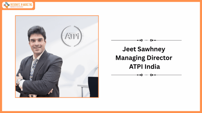 ATPI Strengthens Leadership in India with Appointment of Jeet Sawhney as Managing Director