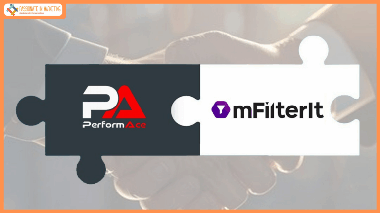 PerformAce Joins Hands with mFilterIt to Elevate Ad Performance & Safety with Advanced Attention Metrics