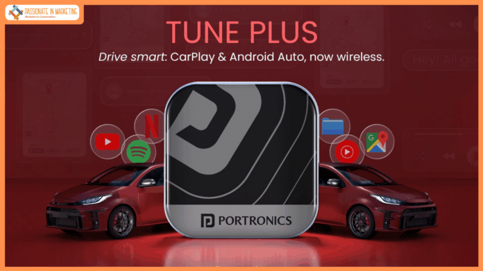 Portronics Launches Tune Plus, the Smart Adapter That Makes CarPlay and Android Auto Wireless