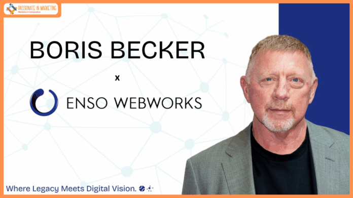 Boris Becker Named Brand Ambassador for Enso Webworks