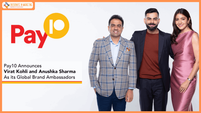 Pay10 Announces Virat Kohli and Anushka Sharma as Global Brand Ambassadors Ahead of Launching UPI-Enabled Payments App