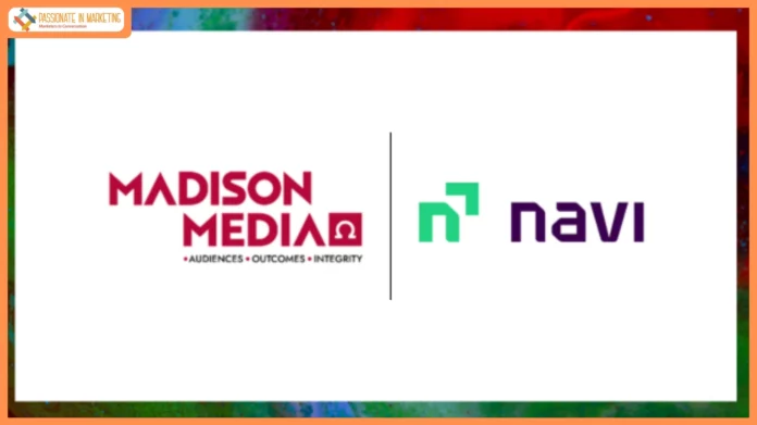 Madison Media wins media mandate for Navi Limited