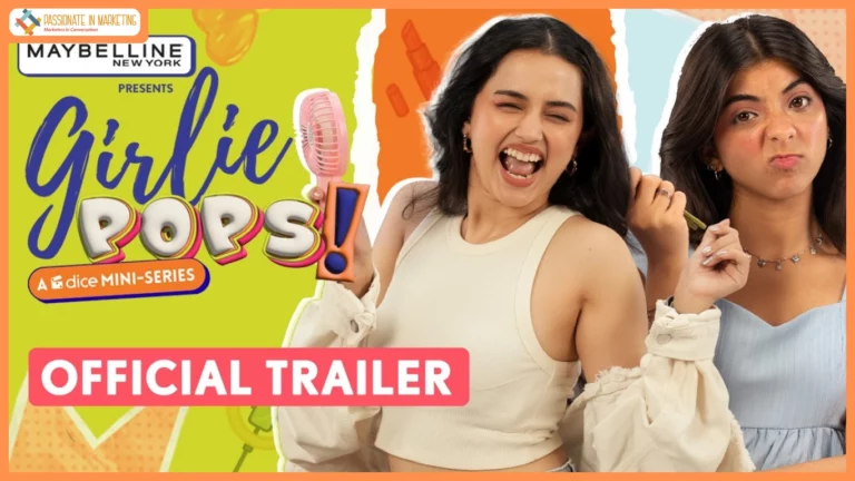 Dice Media & Maybelline New York Launches ‘Girlie Pops’, a Modern Take on Adulting in today’s time