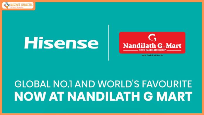 Hisense India Deepens Kerala Presence with Nandilath Group Partnership