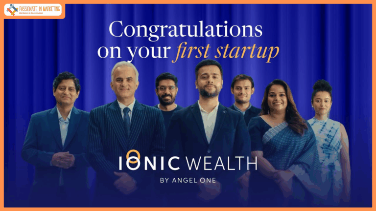 Ionic Wealth Launches ‘Your Wealth is Your First Startup’, a Campaign that Inspires India’s Affluent to Think Like Founders