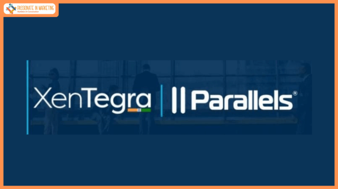 Parallels Expands in India, Partners with XenTegra to Accelerate Growth of End-User Computing Solutions