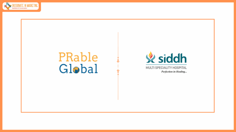 Siddh Multispeciality Hospital Partners with PRable Global to Strengthen Reach & Advance Accessible, Ethical Healthcare
