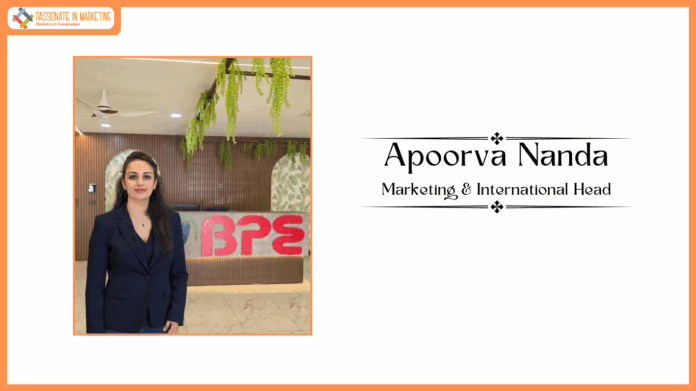 BPE Accelerates Brand Momentum: Onboards Seasoned Marketer Apoorva Nanda as AVP – Marketing & International Head