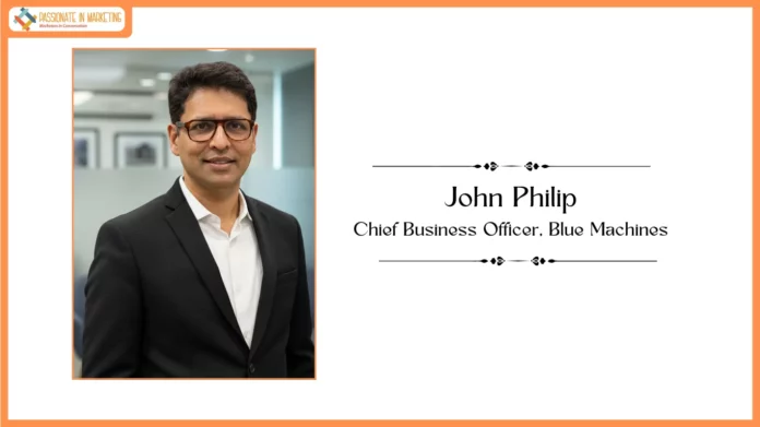 John Philip, Chief Business Officer, Blue Machines
