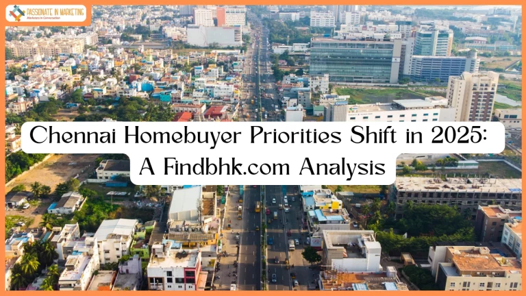 Chennai Homebuyer Priorities Shift in 2025: A Findbhk.com Analysis