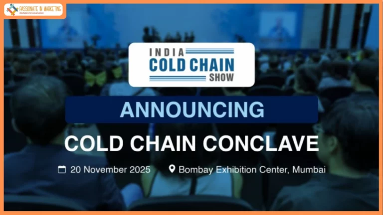India Warehousing & Logistics Show 2025 and India Cold Chain Show 2025 Set to Transform India’s Supply Chain and Cold Storage Ecosystem